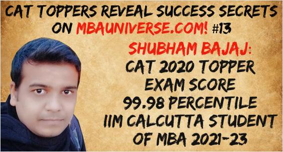 Shubham Bajaj, CAT 2020 Topper