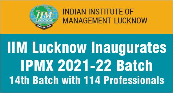 IIM Lucknow inaugurates 14th batch of IPMX 