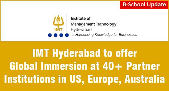 IMT Hyderabad takes New Initiatives to offer Global Immersion 