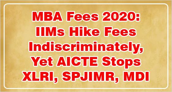 MBA Fees 2020: 9 IIMs hike fees