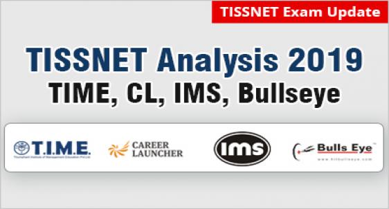 TISSNET 2019 Analysis by T.I.M.E., Career Launcher, IMS, Bullseye