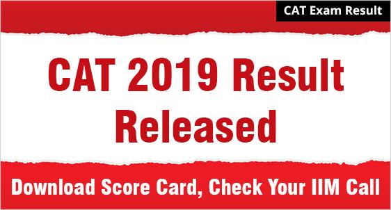 CAT 2019 Result Released