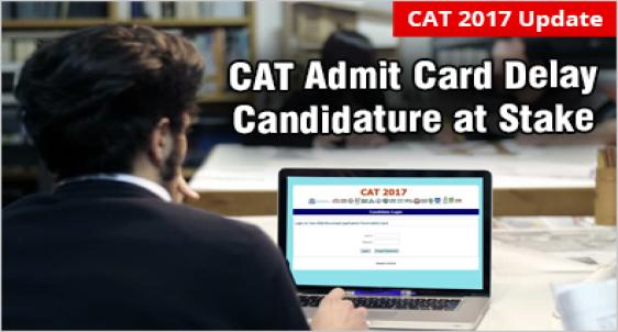 CAT 2017 admit card delay