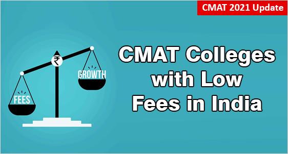 CMAT Colleges with Low Fees in India