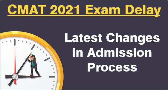 CMAT 2021 Delay: Check Latest Changes in Admission Dates