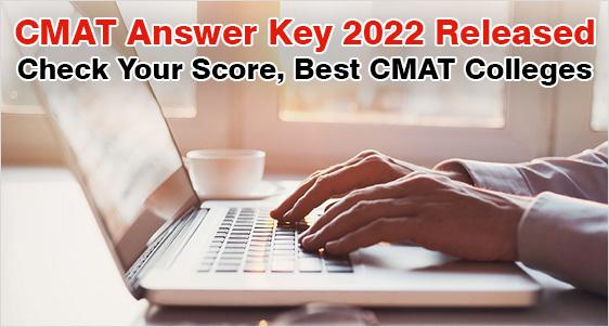 CMAT Answer Key 2022 Release