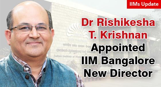 IIM Bangalore Appoints Dr Rishikesha T. Krishnan as New Director 