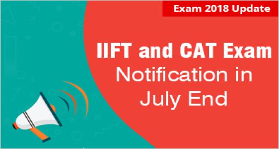 IIFT 2019: Notification in July
