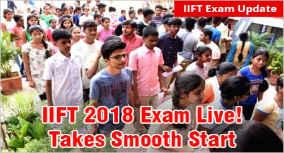 IIFT 2018 Exam Live! Test begins on time