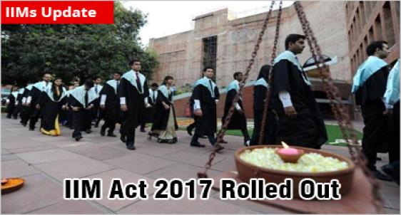 IIM Act 2017 comes into force