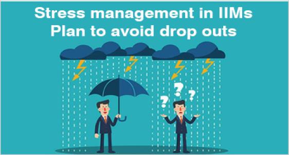 Stress management in IIMs