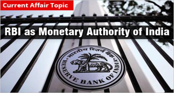 RBI as Monetary Authority of India