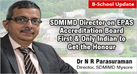 SDMIMD Director Dr N R Parasuraman Appointed on EPAS Accreditation Board