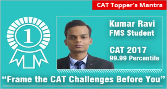 CAT Topper and FMS Student Kumar Ravi shares 