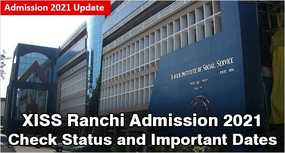 XISS Ranchi Admission 2021