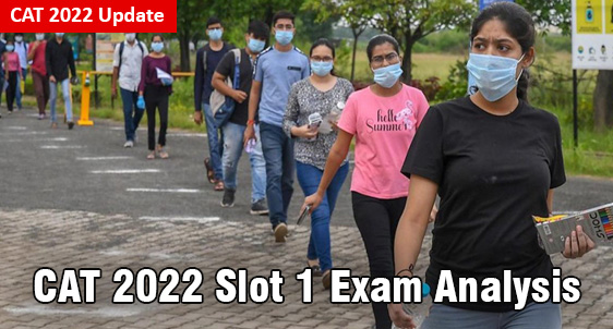 CAT 2022 Slot 1 Exam Analysis 
