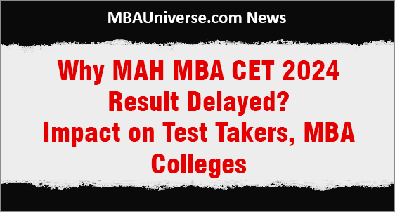 MAH MBA CET Result 2024 Delayed