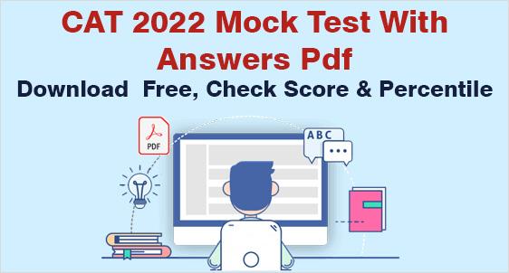 CAT 2022 Mock Test with Answers