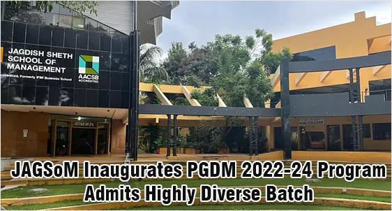 JAGSoM Inaugurates PGDM 2022-24 Program 