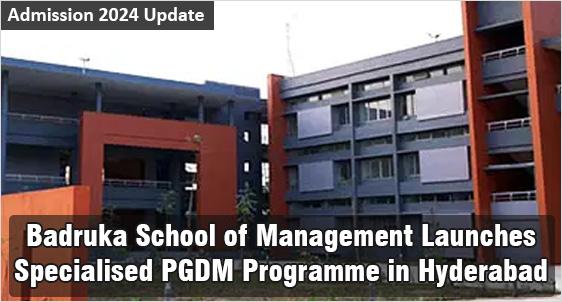 Badruka School of Management PGDM Admission