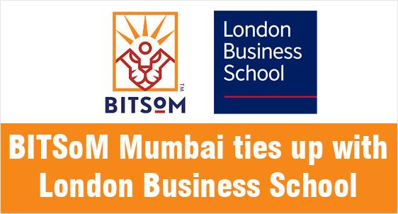 BITSoM ties up with London Business School 
