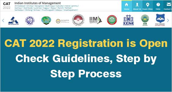 CAT Registration 2022: Guidelines, Step by Step Process 