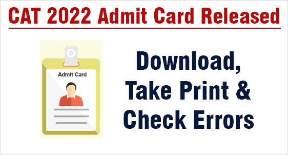 CAT Admit Card 2022 Release