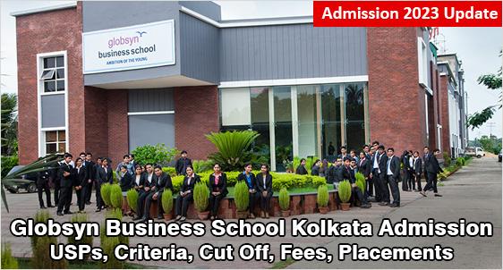 Globsyn Business School Kolkata Admission 2023