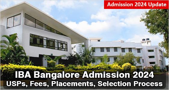 IBA Bangalore MBA Admission 2024
