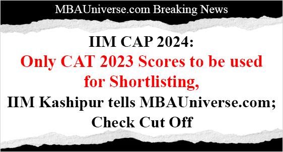 IIM CAP 2024: Only CAT 2023 Scores to be used for Shortlisting