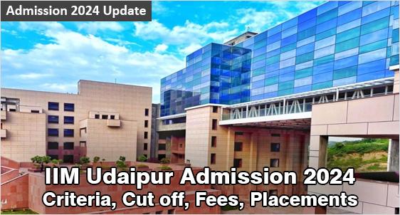 IIM Udaipur Admission 2024