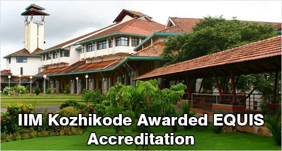 IIM Kozhikode receives EQUIS Accreditation