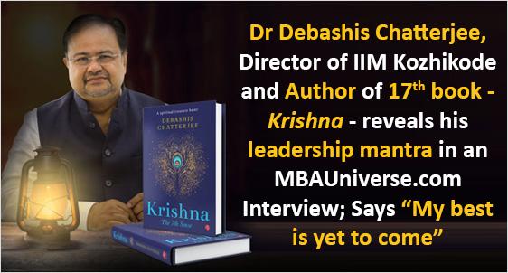 Dr Debashis Chatterjee, Director of IIM Kozhikode Book - Krishna 
