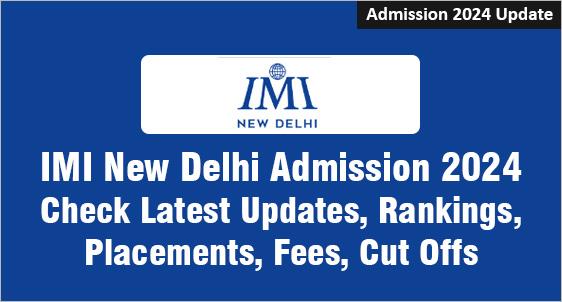 IMI New Delhi Admission 2024