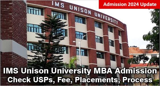 IMS Unison Dehradun MBA Admission