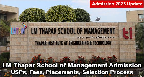 LM Thapar School of Management MBA Admission 2023 