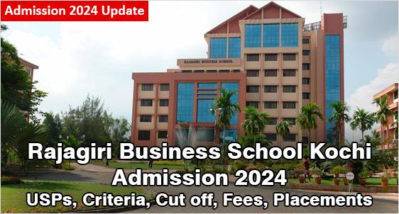 Rajagiri Business School Kochi Admission 2024
