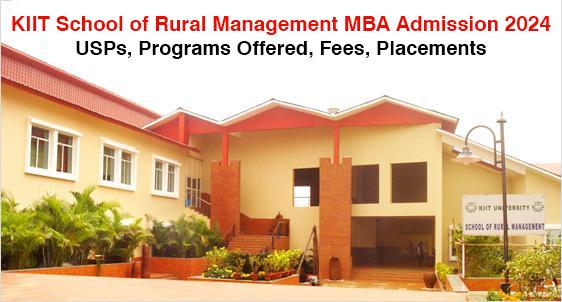 KIIT School of Rural Management MBA (Rural Management) Admission 