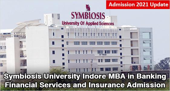 Symbiosis SUAS Indore MBA Admission 