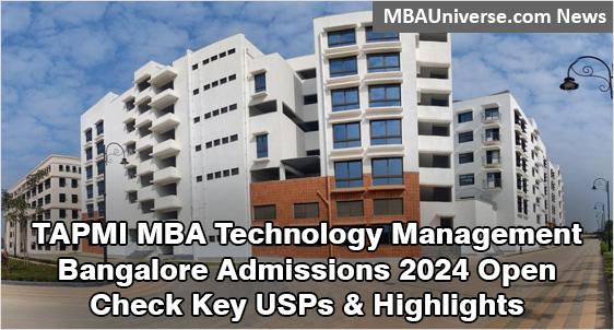 TAPMI MBA Technology Management Bangalore Admissions 2024